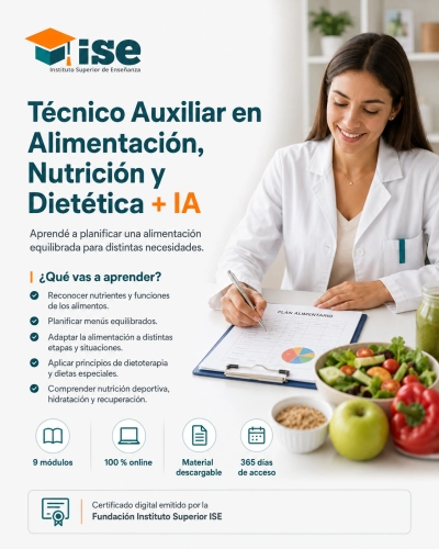 Técnico Auxiliar en Alimentación, Nutrición y Dietética + IA