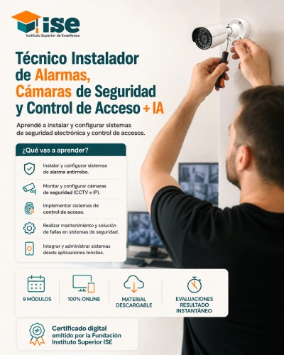 Técnico Instalador de Alarmas, Cámaras de Seguridad y Control de Acceso + IA